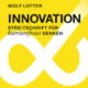 Wolf Lotter Buch Innovation